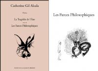 Les Farces Philosophiques, de Catherine Gil Alcala. Le vendredi 29 juin 2018 à Paris19. Paris.  19H00